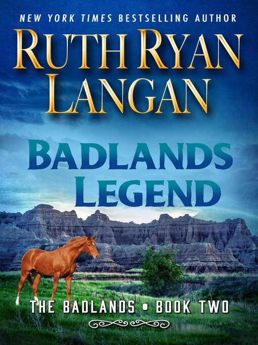 Title details for Badlands Legend by Ruth Ryan Langan - Available